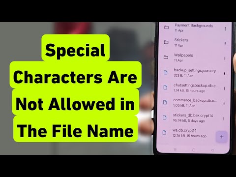 Special Character Not Allowed In The File Name