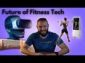 Future of fitness tech in 2023  and beyond 
