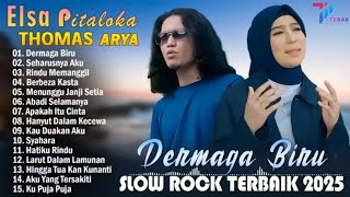 Thomas Arya Feat Elsa Pitaloka  Album Terbaru 2025  Slow Rock Terpopuler 2025 Bikin Baper