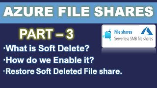 Azure File Shares - Part 3 || Soft delete file shares || Ms Azure screenshot 1