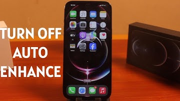How to Turn Off Auto Enhance on iPhone Camera