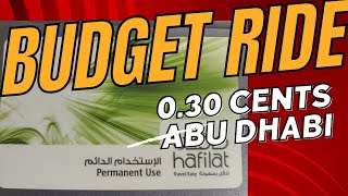 HOW TO SAVE IN TRANSPORTATION BUDGET HACK BUS CARD SAVES LOTS OF $$$ - Hafilat Card in Abu Dhabi