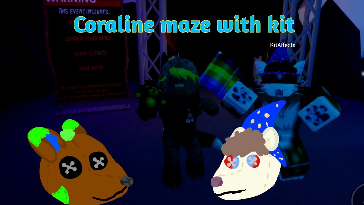 Coraline maze with kitaffects (subtles)