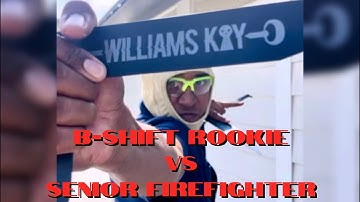 B-Shift Rookie vs Senior Firefighter - Williams Key Battle with FireDepartmentHumor