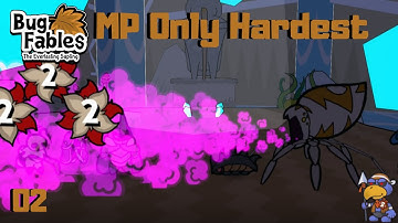 Bug Fables: The Everlasting Sapling - MP Only Hardest - Part 2 (Snakemouth Spider)