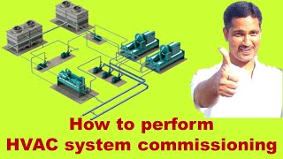 HVAC Commissioning: Step-by-Step || HVAC Commissioning Explained || HVAC Commissioning Made Easy ||