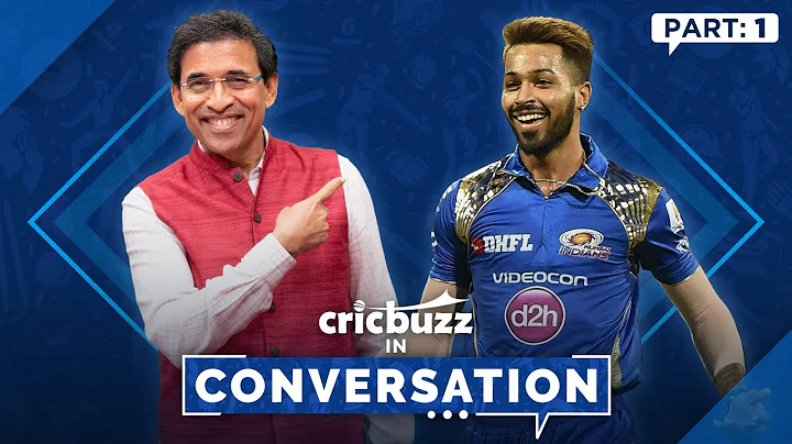 Cricbuzz In Conversation ft Hardik Pandya: From ra...