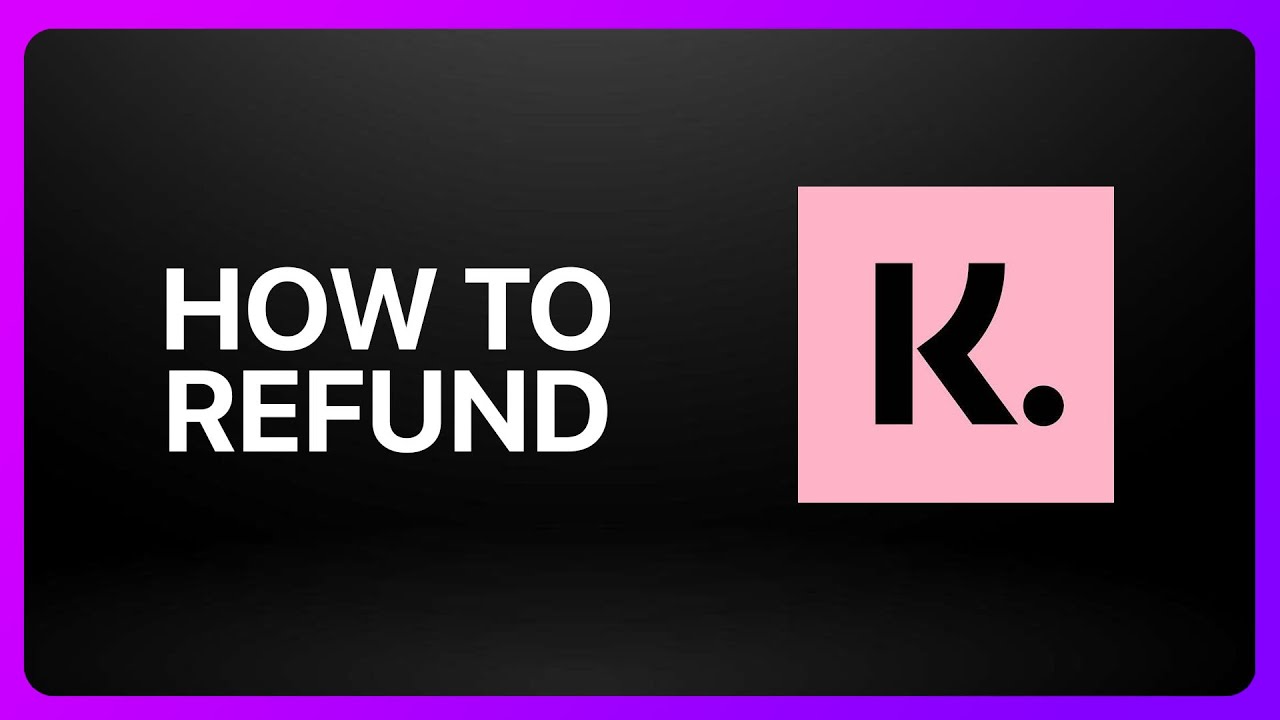 How To Refund On Klarna Tutorial YouTube
