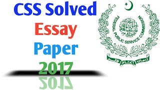 CSS Essay Paper 2017 Solved