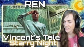 My favorite one yet! | Ren - Vincent's Tale - Starry Night | Teen Gen Z Reacts!