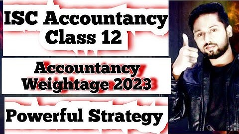 Accounts marking scheme class 12 ISC  2023 | ISC Accounts class 12 | How to prepare Accountancy 12 |