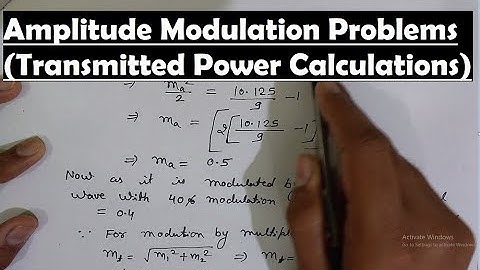 Amplitude Modulation Power Formula & Power Calculation- AM Modulation Problems & Modulation Index