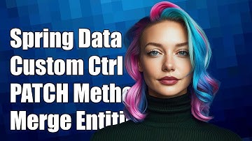 Spring Data Rest: Custom Controller with PATCH Method for Merging Entities