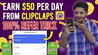 How To Earn Fast Money From Clipclaps | 100% Working Clipclaps Referral Trick and Withdrawal Proof screenshot 5