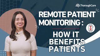 Remote Patient Monitoring: How It Benefits Patients screenshot 5