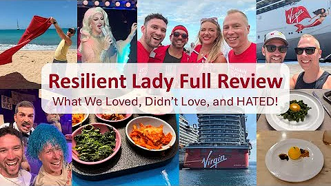 Virgin Voyages Resilient Lady Full Review | Cruise Tips plus Loved, Didn't Love, and Hated