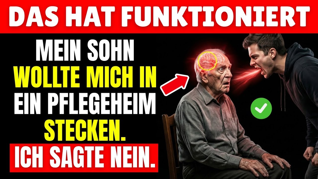 Mein Sohn Wollte Mich In Ein Pflegeheim Stecken. Das Habe Ich Stattdessen Getan.