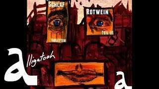 Alligatoah - Spass - Schlaftabletten, Rotwein 3 - Album - Track 14 chords