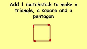 Add 1 matchstick to make a 🔺, a 🟩, a  pentagon  | Match Stick Puzzles #53 | Puzzles with Answer