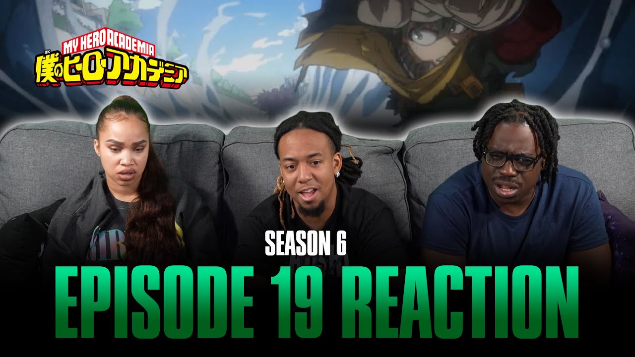 Full Power!! | My Hero Academia S6 Ep 19 Reaction - YouTube