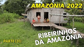 DE VOLTA À COMUNIDADE DA MANGUEIRA (Parte 20) RIBEIRINHOS DA AMAZÔNIA | AMAZONAS 2022 AMAZON