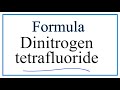 Dinitrogen Tetrafluoride Concepts