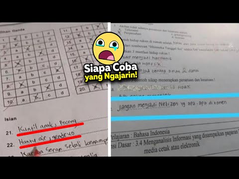 ADUH LUCU BANGET LAGI.!! 10 Jawaban Soal Ujian Anak Indonesia Paling Kocak dan Nyeleneh Banget!