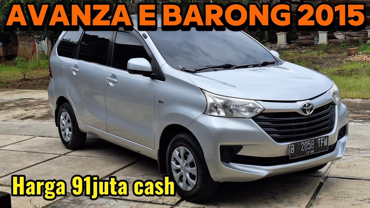 Avanza barong 2015 seharga avanza 2005....