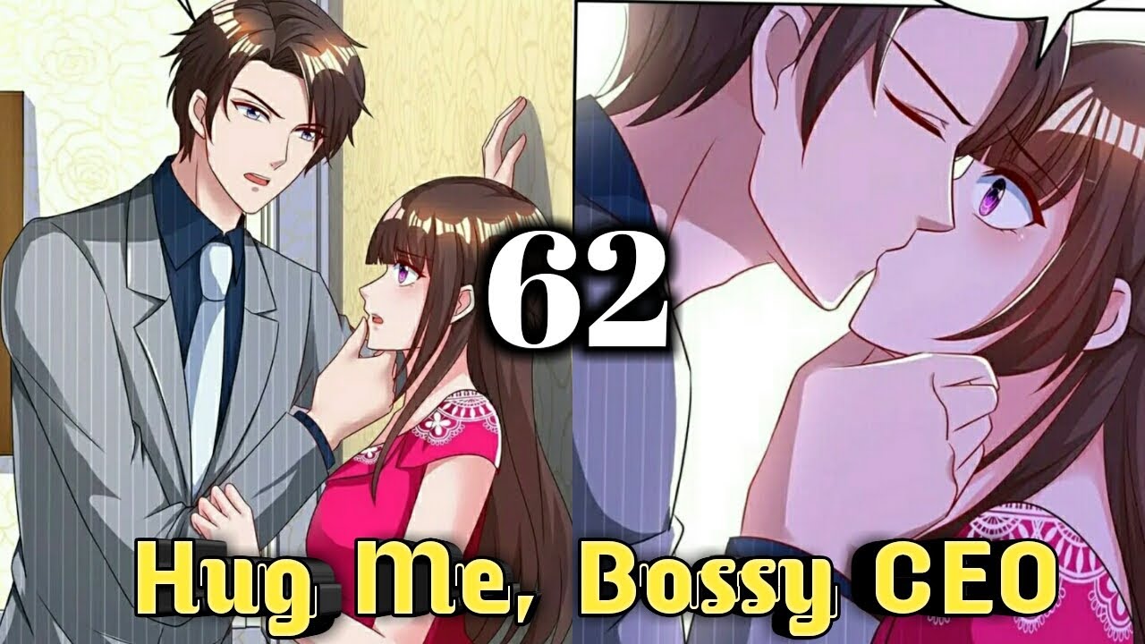 Hug Me, Bossy CEO (EPISODE 62) - YouTube