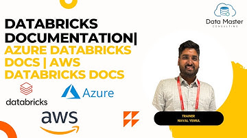 Databricks Documentation| Azure Databricks docs | AWS Databricks docs