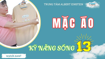 KỸ NĂNG - MẶC ÁO