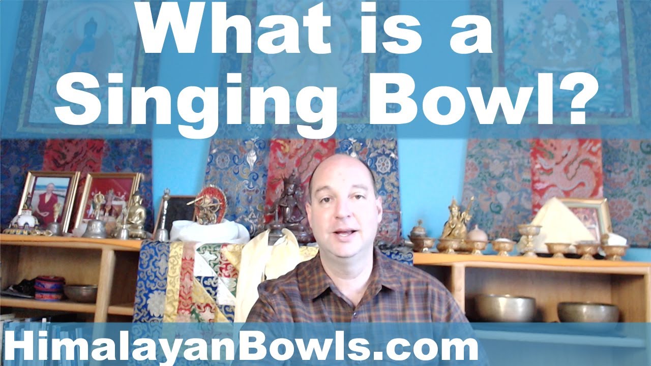 What is a Singing Bowl? YouTube