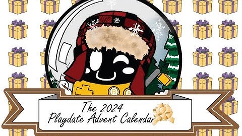 The 2024 Playdate Advent Calendar - Day 13