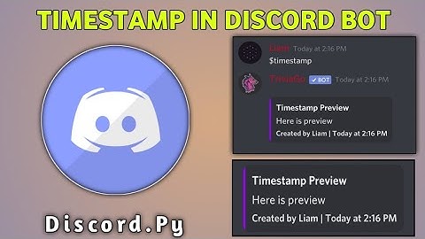 DISCORD BOT TIMESTAMPS IN EMBED | Making timestamp in discord bot embed | Discord.py