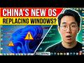 Goodbye Windows? China’s New OS Changes Everything