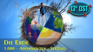 Die Erde - Kurz Und Kompakt 1000 Abonnenten Spezial