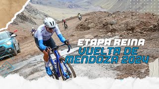 ETAPA REINA VUELTA DE  MENDOZA 2024 | Ascenso Cristo Redentor Resumen Ciclismo Total