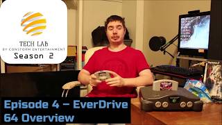Tech Lab Season 2 Episode 4 - Everdrive 64 Overview