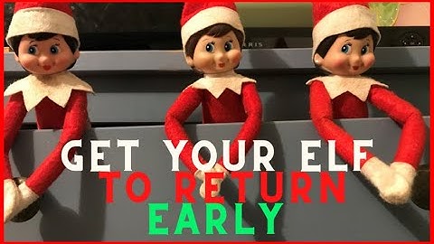 Our Elves Arrived Early!! | How To Make Your Elf On The Shelf Arrive Early