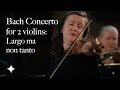 Capture de la vidéo Bach Concerto For 2 Violins: Largo Ma Non Tanto | Aisslinn Nosky & Johanna Novom | Tafelmusik