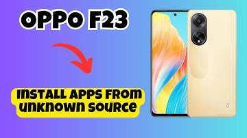 OPPO F23 Install apps from unknown source || How to install apps from unknown source