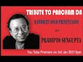 "Tribute To Panchamda" by Pradipto Sengupta. Mandolin solo instrumental Presentation.