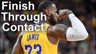 How To Finish Through Contact (Finishing Tips)