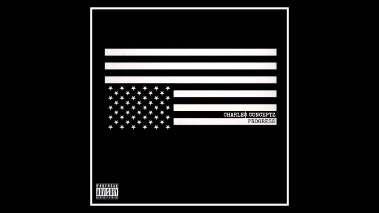 Charle$ Conceptz - PROGRE$$ [Produced By IntroBeatz]