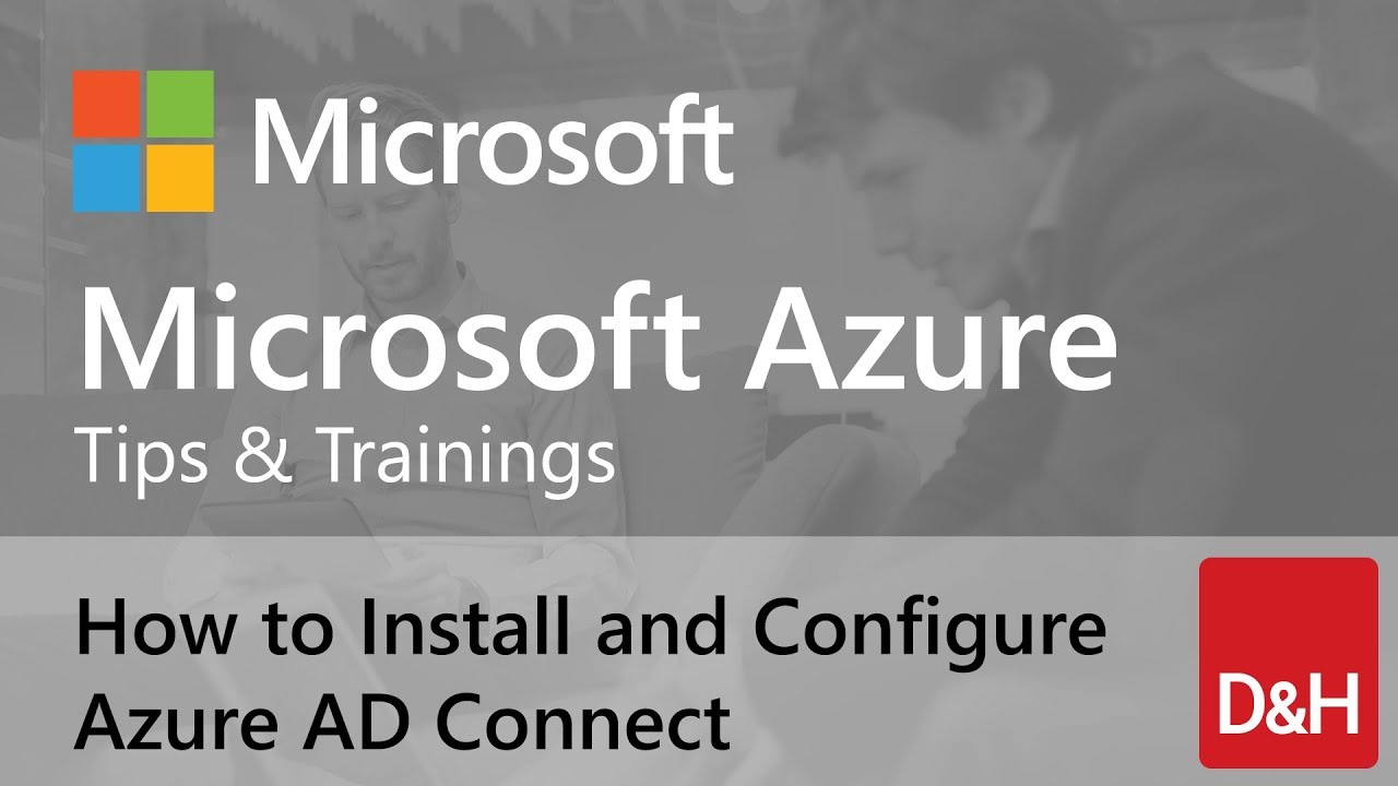 Azure Basics Ep06 - How to Install and Configure Azure AD Connect - YouTube