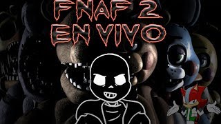 Five Night At Freddy's 2da RONDA Parte 2 con Riderik y Sans - A ver que tal xD