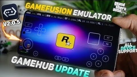 GameFusion Emulator V2.0.5 UPDATE | All Device Support| Gamehub App Best Settings |Gaming Lite Playz