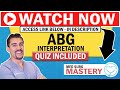 ABG - Arterial blood gas interpretation made simple in 8 minutes RN, LPN, LVN for NCLEX