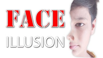 TWO FACE OPTICAL ILLUSION EFFECT | TWO FACE OPTICAL ILLUSION EFFECT