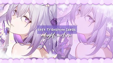 soft transition ideas || alight motion